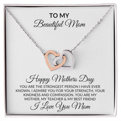 To My Beautiful Mom | I admire You | Mothers Day