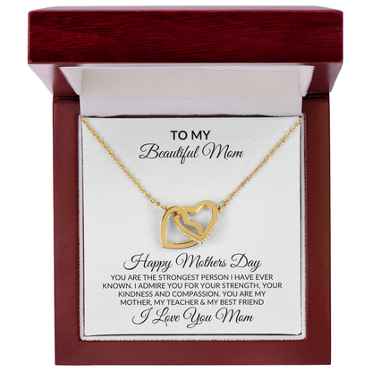 To My Beautiful Mom | I admire You | Mothers Day